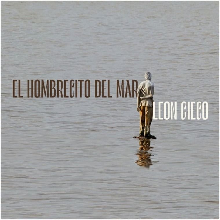 León Gieco es nominado al Latin Grammy por su  álbum “el hombrecito del mar” como mejor álbum pop-rock