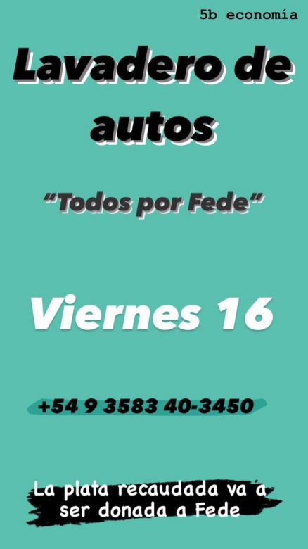 Por “Fede”: una promoción del secundario de Del Campillo destina dos días de lavado de autos para juntar fondos