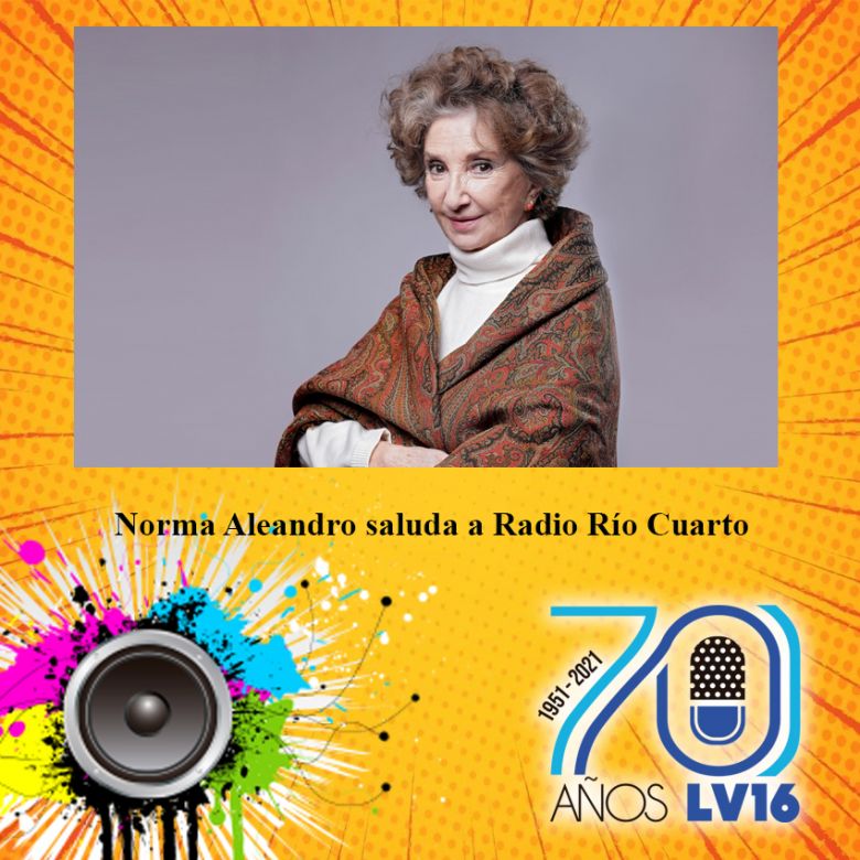 Norma Aleandro y el reconocimiento a los 70 años de Radio Río Cuarto 