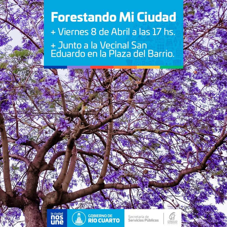"Forestando Mi Ciudad": este viernes 8 se presenta el programa de forestación en barrio San Eduardo