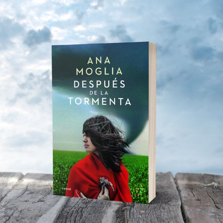 Ana Moglia y una nueva historia “Después de la tormenta”