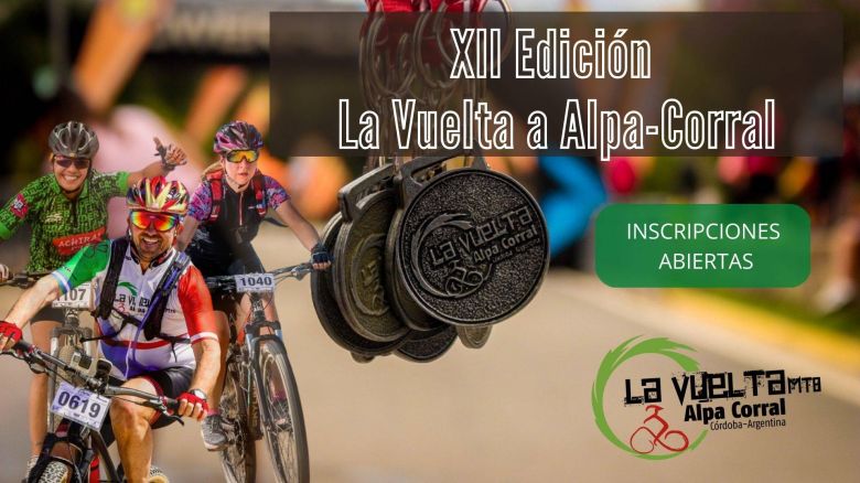 Se viene la XII Edición de La Vuelta de Alpa Corral