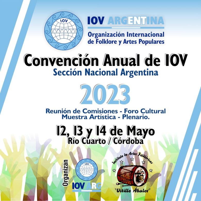 Río cuarto, sede de la Convención Anual de la Organización Internacional de Folklore y Artes Populares