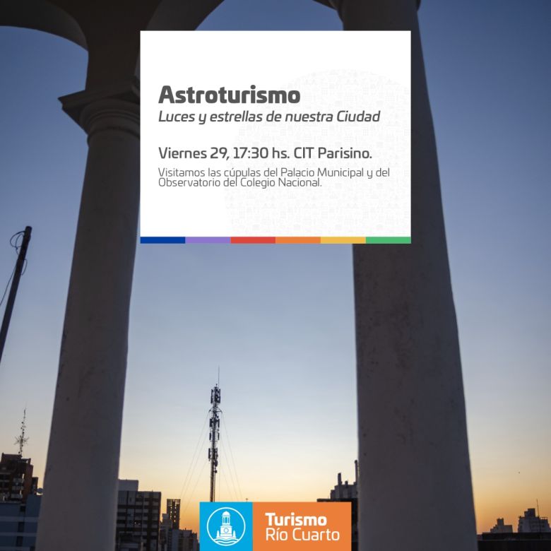 Se realiza la primera edición de Astroturismo en la ciudad